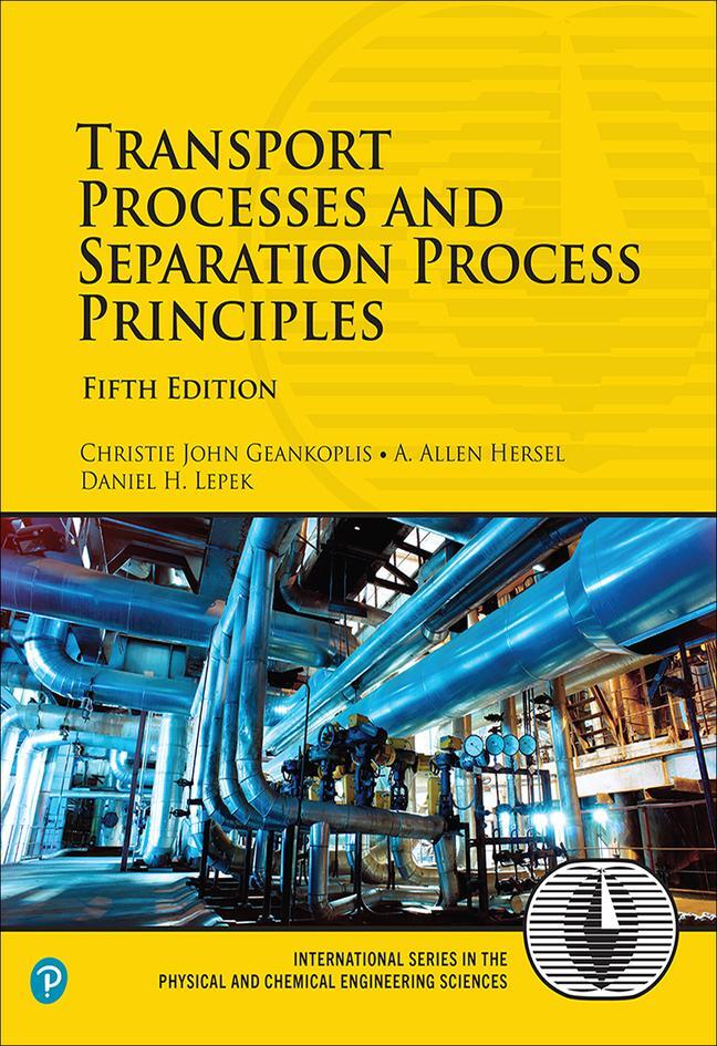 Cover: 9780134181028 | Transport Processes and Separation Process Principles | Hersel (u. a.)
