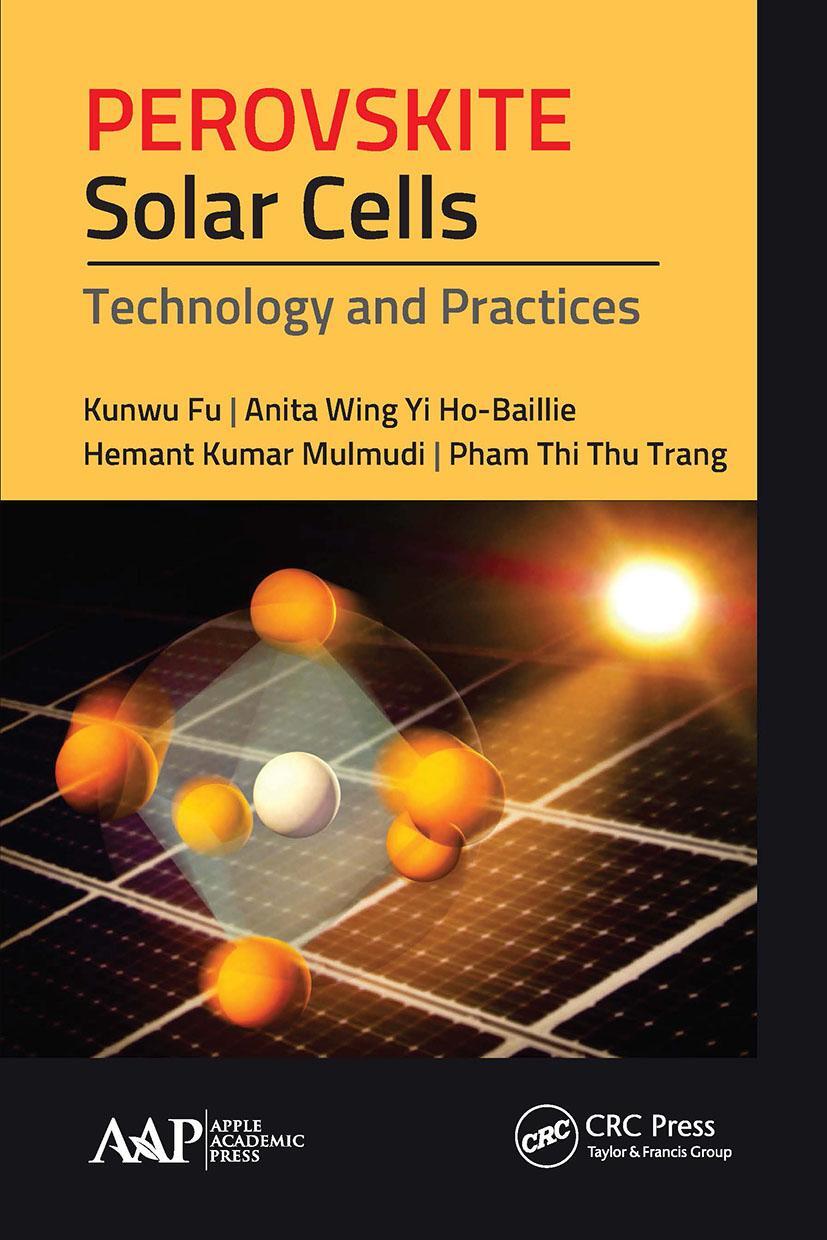 Cover: 9781774634110 | Perovskite Solar Cells | Technology and Practices | Ho-Baillie (u. a.)