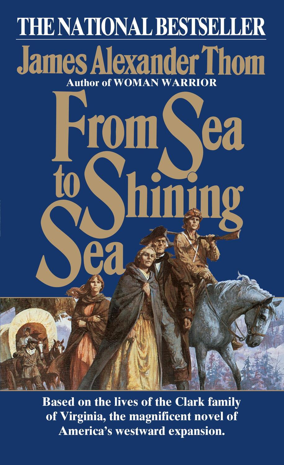 Cover: 9780345334510 | From Sea to Shining Sea | James Alexander Thom | Taschenbuch | 1986