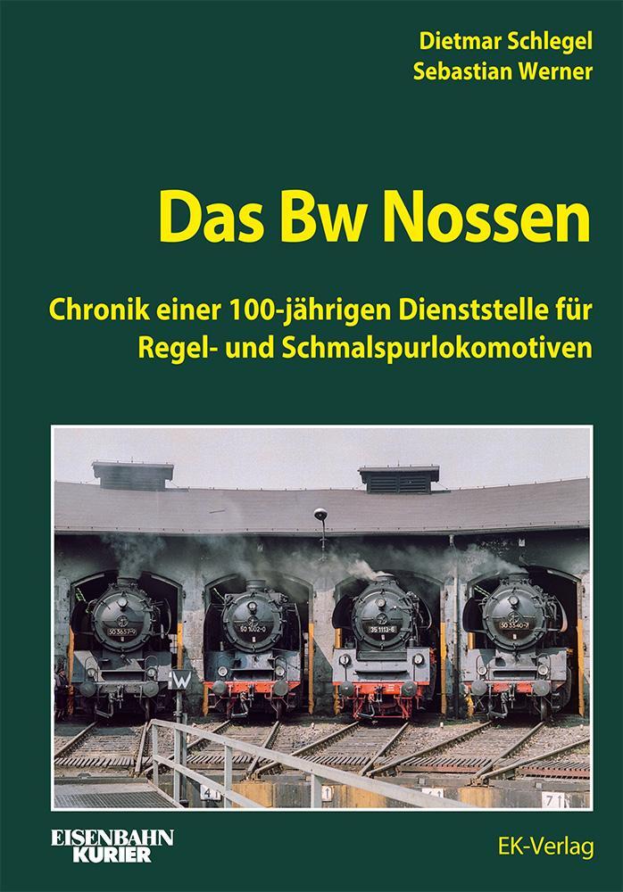 Cover: 9783844664386 | Das Bw Nossen | Dietmar Schlegel (u. a.) | Buch | 224 S. | Deutsch
