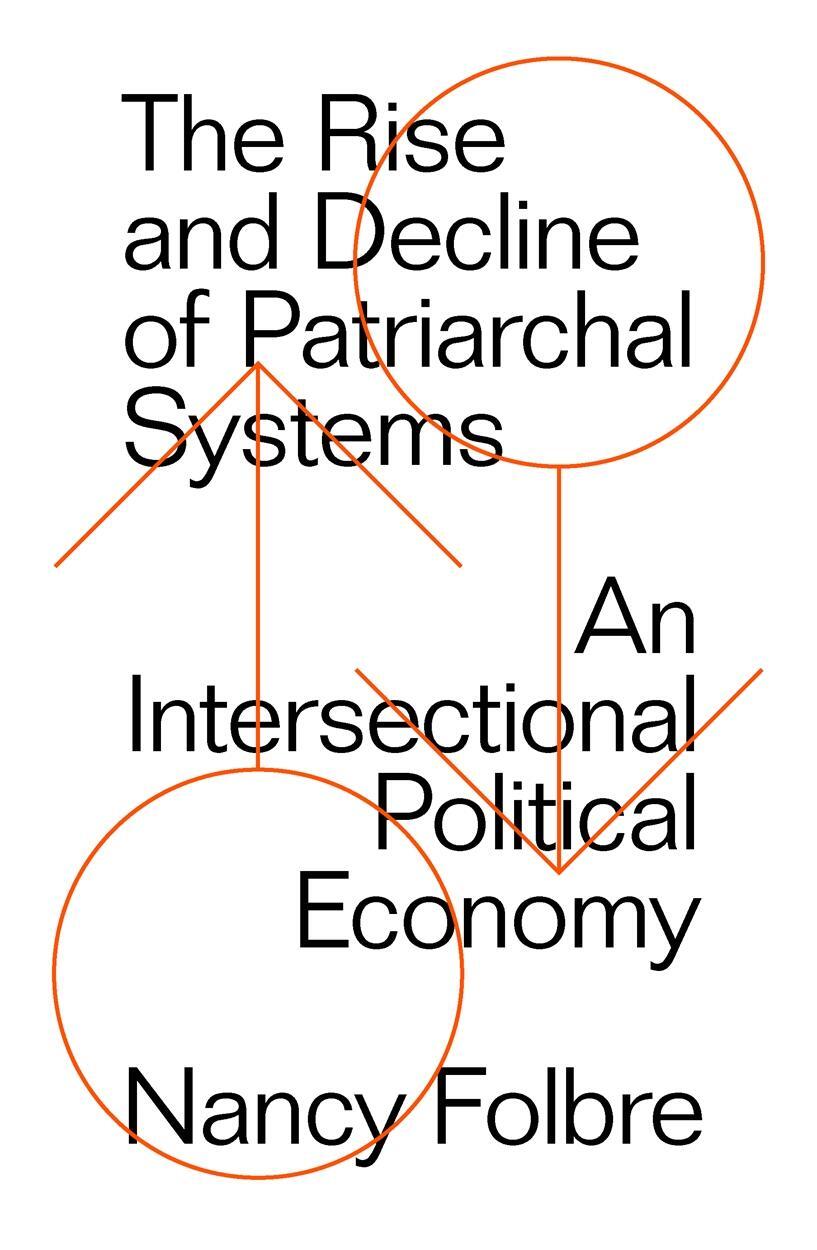 Cover: 9781786632951 | The Rise and Decline of Patriarchal Systems | Nancy Folbre | Buch