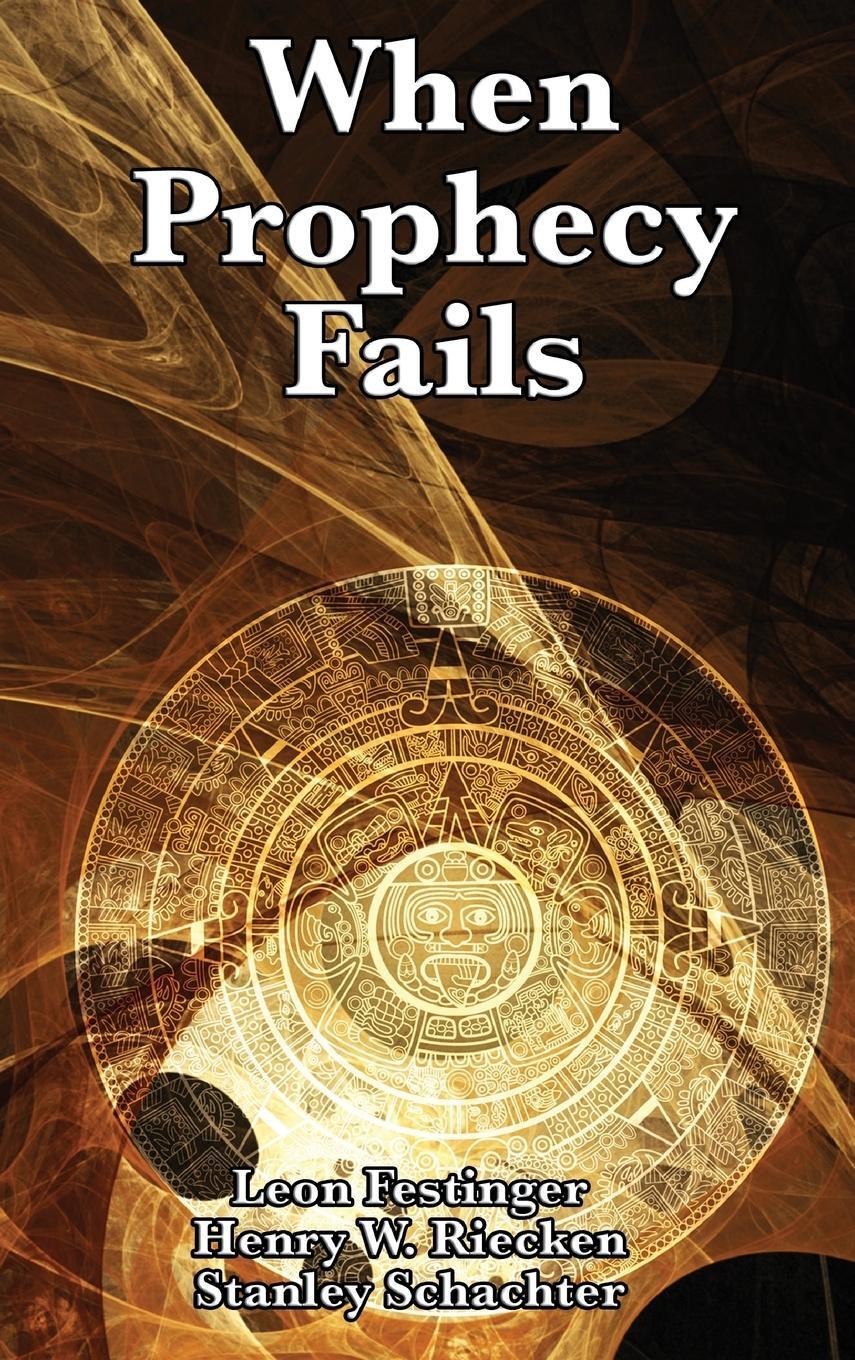 Cover: 9781515430797 | When Prophecy Fails | Leon Festinger | Buch | Englisch | 2018