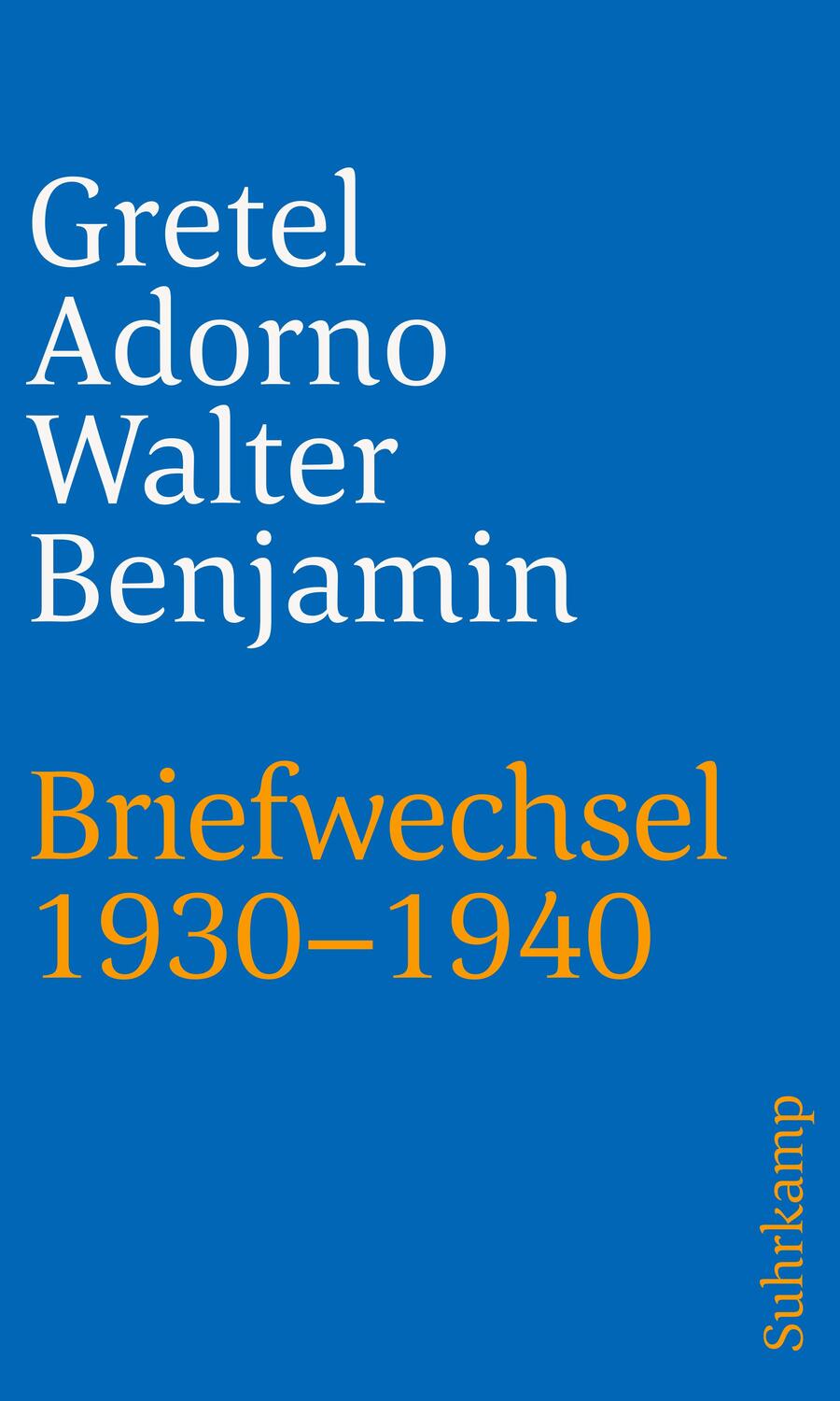 Cover: 9783518242247 | Briefwechsel 1930-1940 | Gretel Adorno (u. a.) | Taschenbuch | 434 S.
