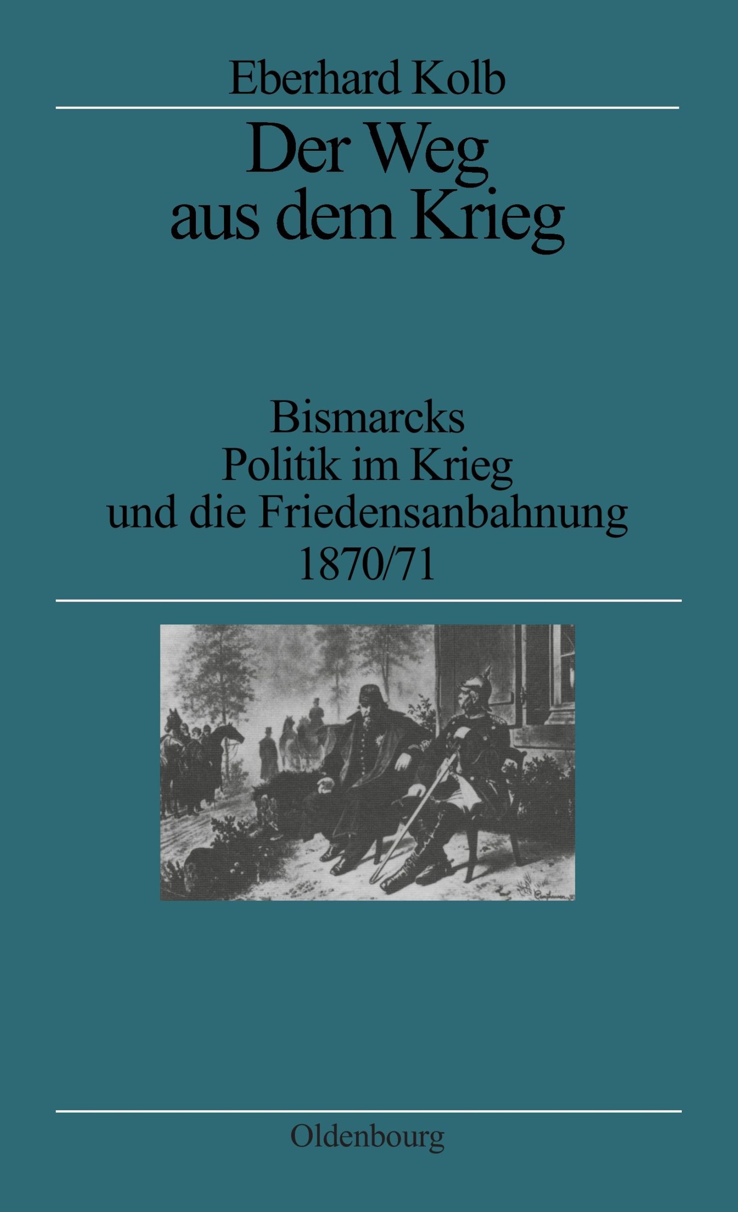 Cover: 9783486546422 | Der Weg aus dem Krieg | Eberhard Kolb | Taschenbuch | XII | Deutsch