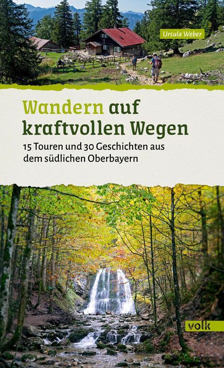 Cover: 9783862223831 | Wandern auf kraftvollen Wegen | Ursula Weber | Taschenbuch | Deutsch