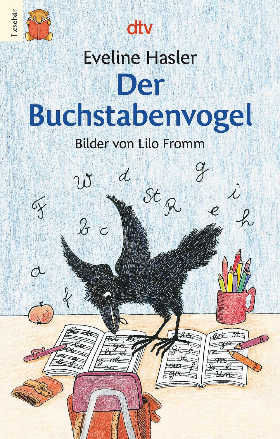 Cover: 9783423075633 | Der Buchstabenvogel | Eveline Hasler | Taschenbuch | dtv- Junior