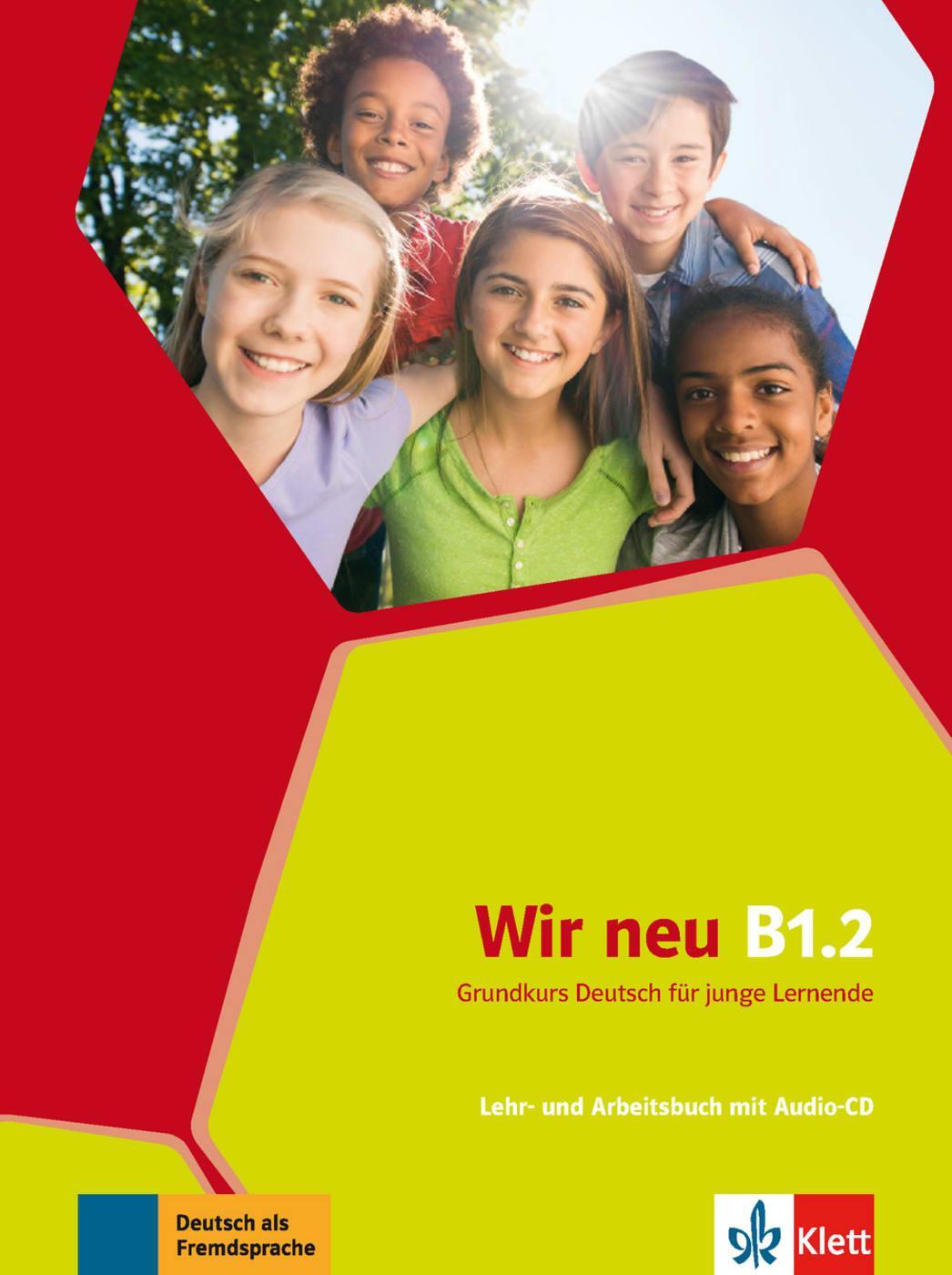 Cover: 9783126758925 | Wir neu B1.2 Lehr- und Arbeitsbuch + Audio-CD | Taschenbuch | Deutsch