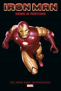 Cover: 9783741631948 | Iron Man Anthologie (überarbeitete Neuausgabe) | Genie in Rüstung