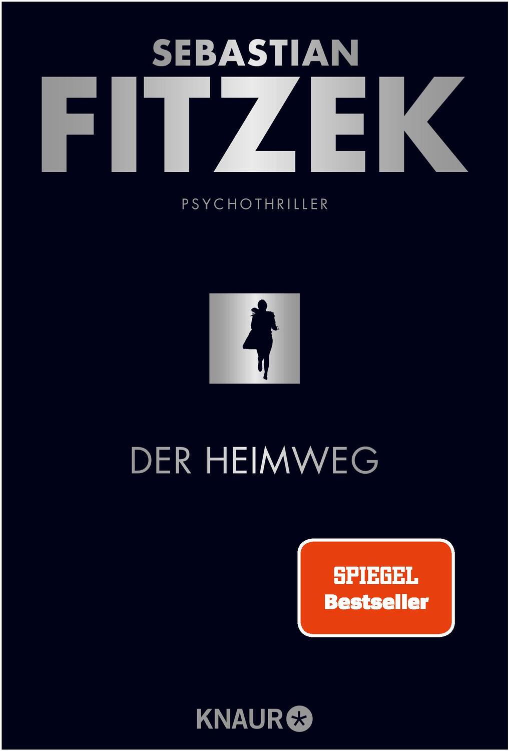 Cover: 9783426519462 | Der Heimweg | Sebastian Fitzek | Taschenbuch | 400 S. | Deutsch | 2022