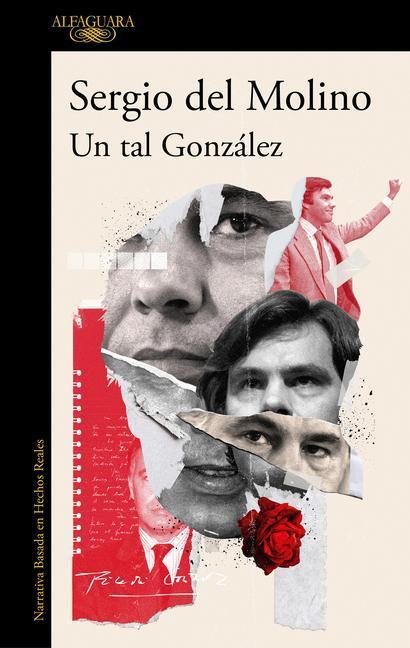 Cover: 9788420463179 | Un Tal González / A Man Called González | Sergio Del Molino | Buch