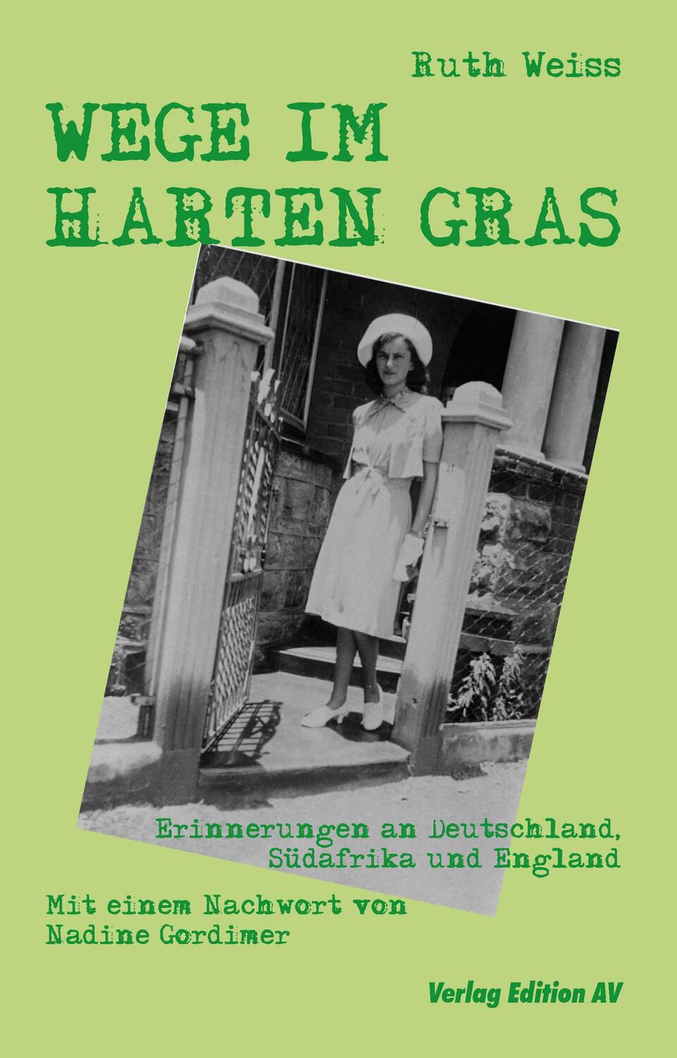Cover: 9783868411621 | WEGE IM HARTEN GRAS | Ruth Weiss | Taschenbuch | Deutsch | 2016