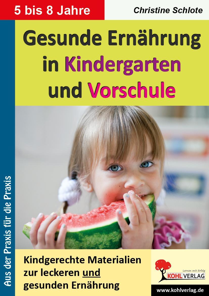 Cover: 9783866324114 | Gesunde Ernährung in Kindergarten und Vorschule Kindgerechte...