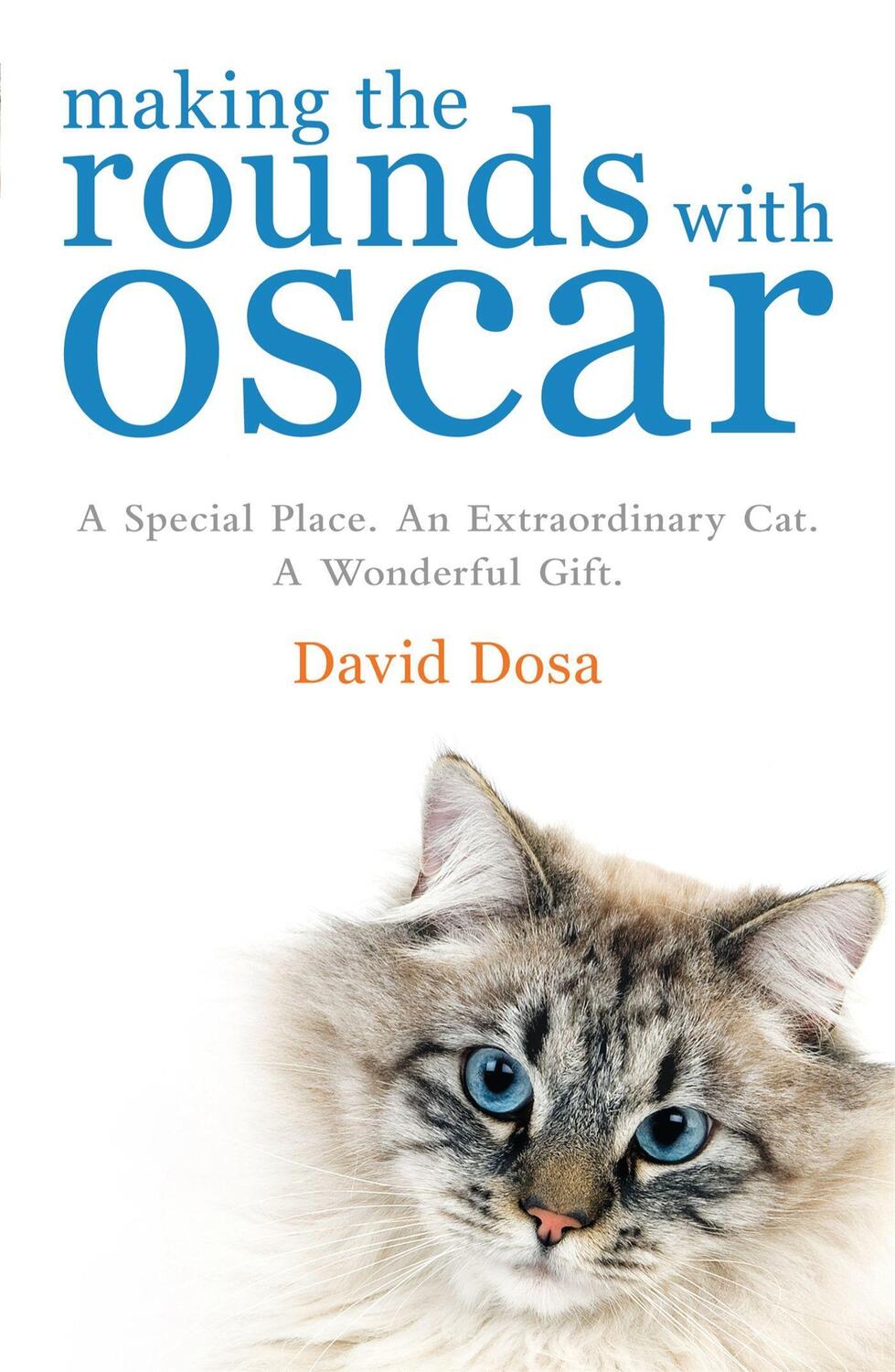 Cover: 9780755318131 | Making the Rounds with Oscar | Dr David Dosa | Taschenbuch | Englisch