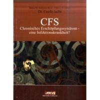 Cover: 9783895394836 | CFS | Chronisches Erschöpfungssyndrom - eine Infektionskrankheit?
