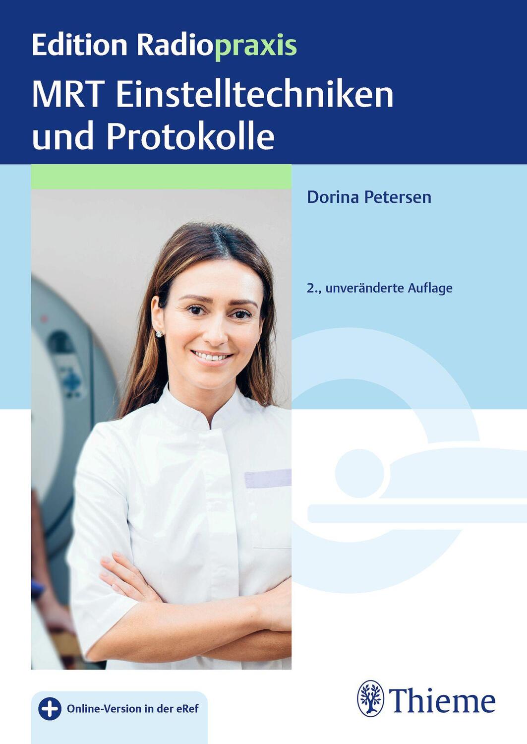 Cover: 9783132444669 | MRT Einstelltechniken und Protokolle | Dorina Petersen | Bundle | 2022