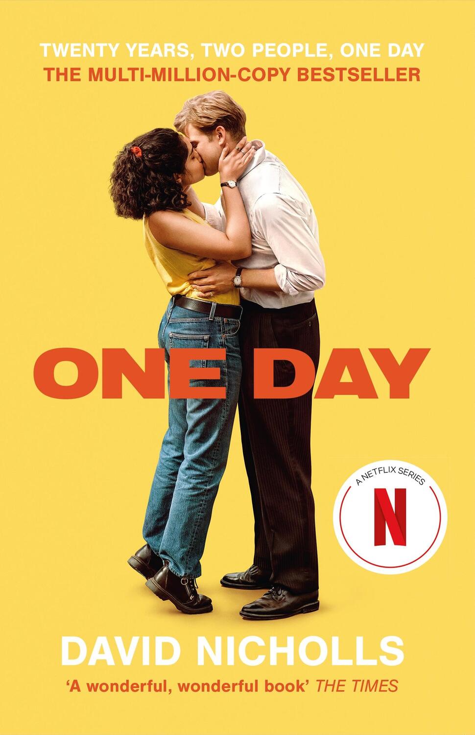 Cover: 9781399728621 | One Day. Netflix Tie-In | Soon to be a major Netflix series | Nicholls
