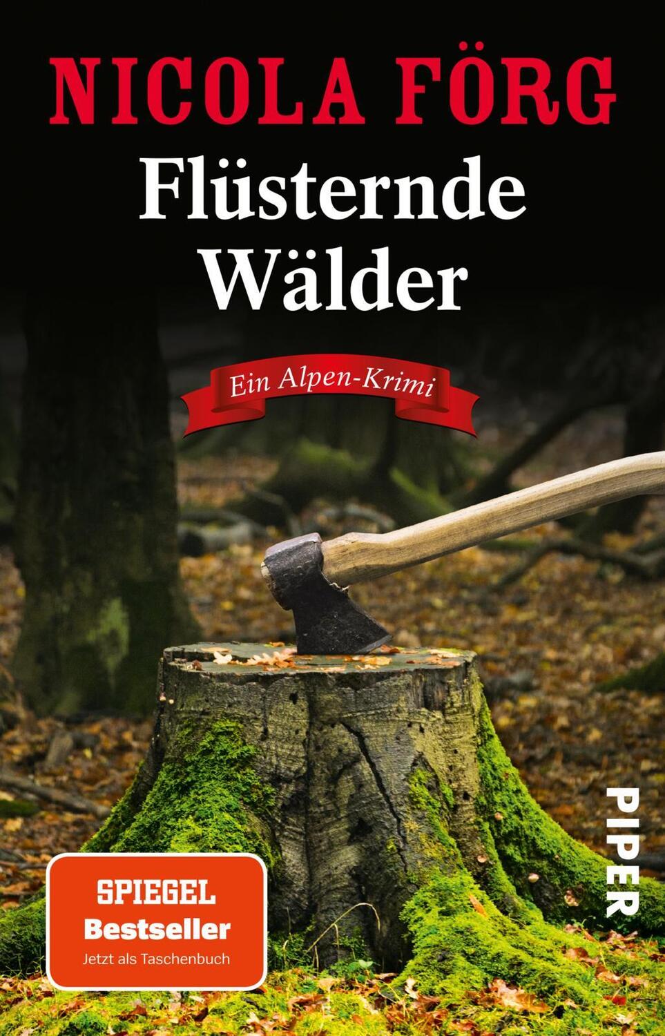 Cover: 9783492317450 | Flüsternde Wälder | Ein Alpen-Krimi | Nicola Förg | Taschenbuch | 2020