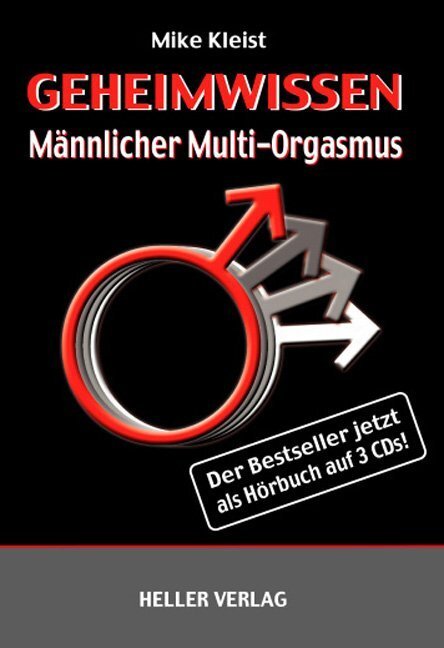 Cover: 9783929403237 | Geheimwissen Männlicher Multi-Orgasmus, 3 Audio-CDs | Mike Kleist | CD