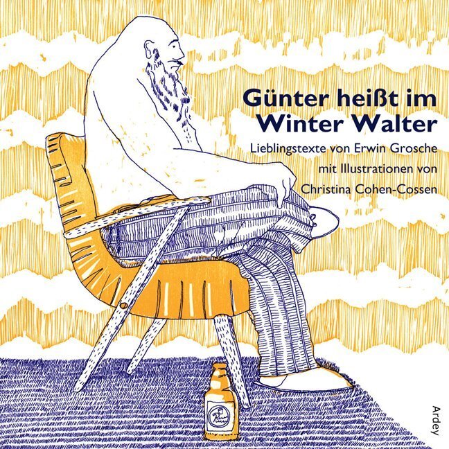 Cover: 9783870233648 | Günter heißt im Winter Walter | Lieblingstexte von Erwin Grosche