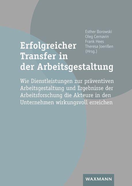 Cover: 9783830948087 | Erfolgreicher Transfer in der Arbeitsgestaltung | Borowski (u. a.)