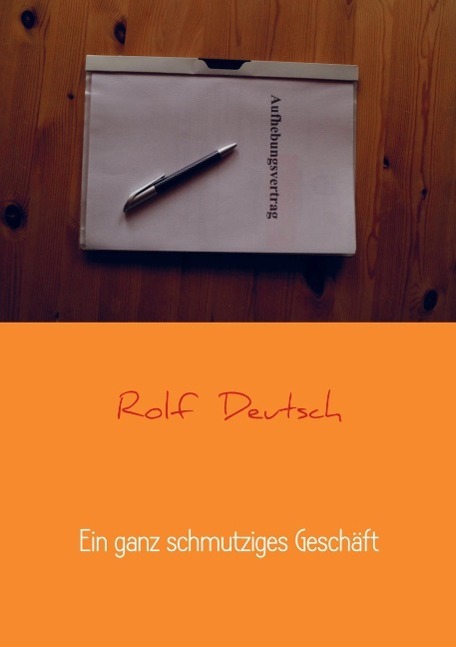 Cover: 9789463186223 | Ein ganz schmutziges Geschäft | Rolf Deutsch | Taschenbuch | Paperback