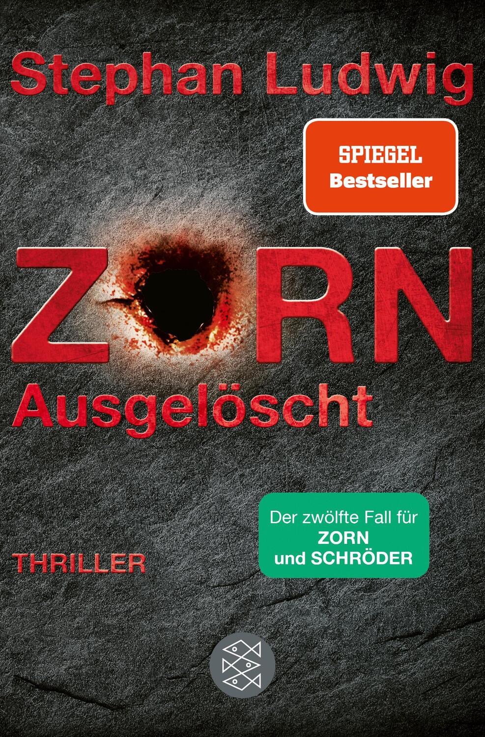 Cover: 9783596707140 | Zorn - Ausgelöscht | Stephan Ludwig | Taschenbuch | Zorn | Deutsch