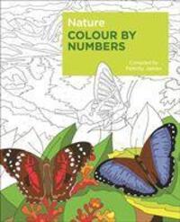 Cover: 9781789500523 | Nature Colour by Numbers | Felicity James | Taschenbuch | Englisch