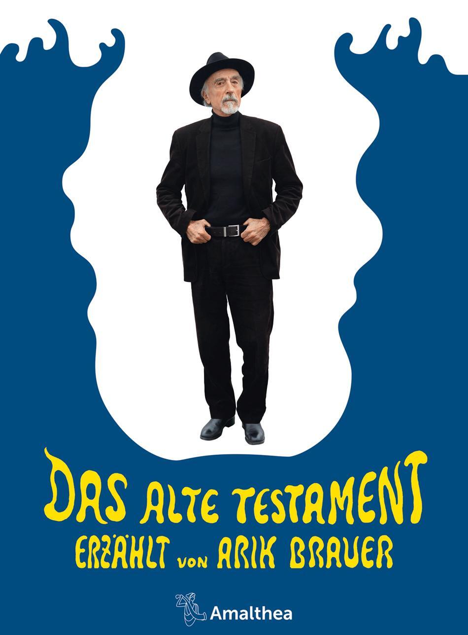 Cover: 9783990501276 | Das Alte Testament | Erzählt von Arik Brauer | Arik Brauer | Buch