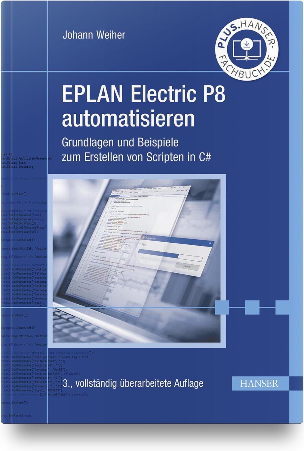 Cover: 9783446471627 | EPLAN Electric P8 automatisieren | Johann Weiher | Taschenbuch | 2022