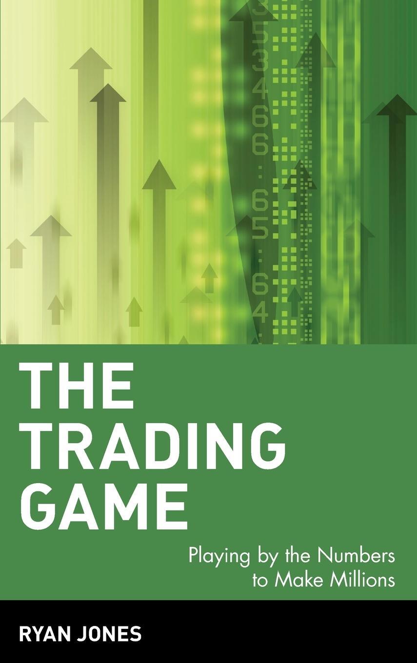 Cover: 9780471316985 | The Trading Game | Ryan Jones | Buch | HC gerader Rücken kaschiert
