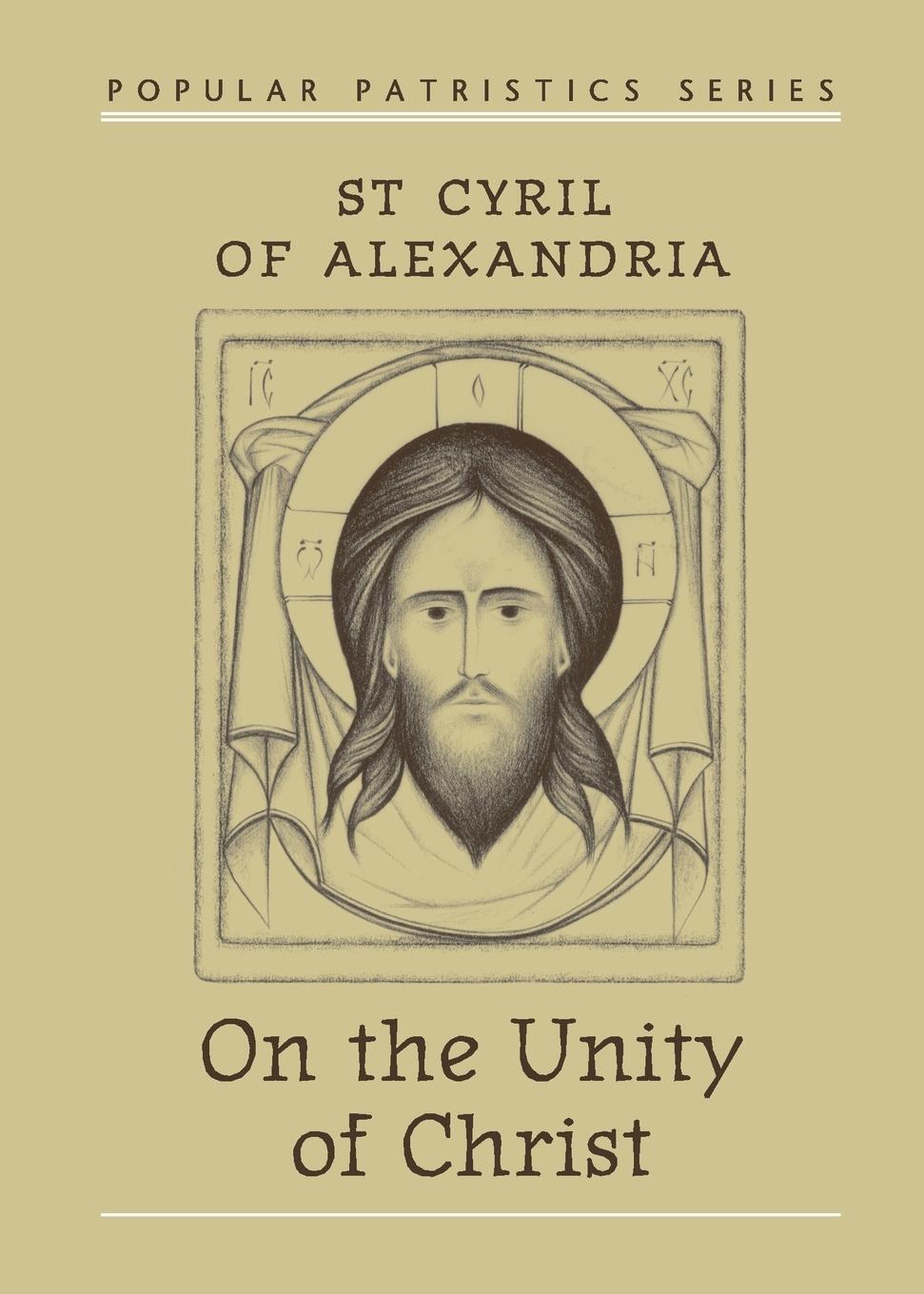 Cover: 9780881411331 | On the Unity of Christ | St. Cyril of Alexandria (u. a.) | Taschenbuch