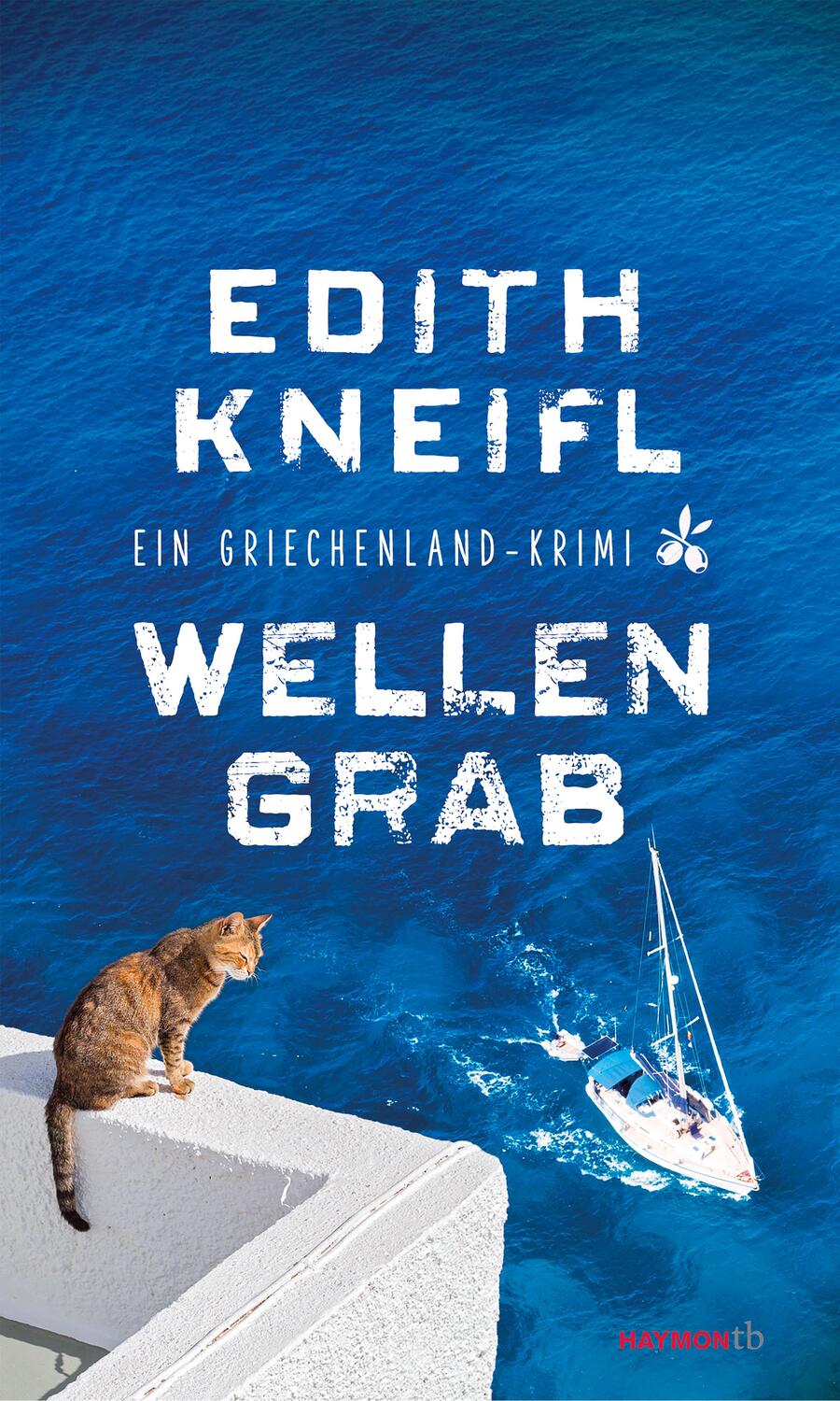 Cover: 9783709979242 | Wellengrab | Ein Griechenland-Krimi | Edith Kneifl | Taschenbuch