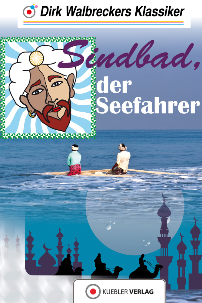 Cover: 9783942270861 | Sindbad der Seefahrer | Dirk Walbrecker | Taschenbuch | 2013
