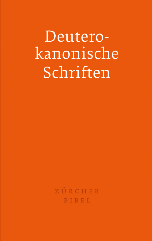Cover: 9783859952584 | Zürcher Bibel - Separata Deuterokanonische Schriften | Taschenbuch