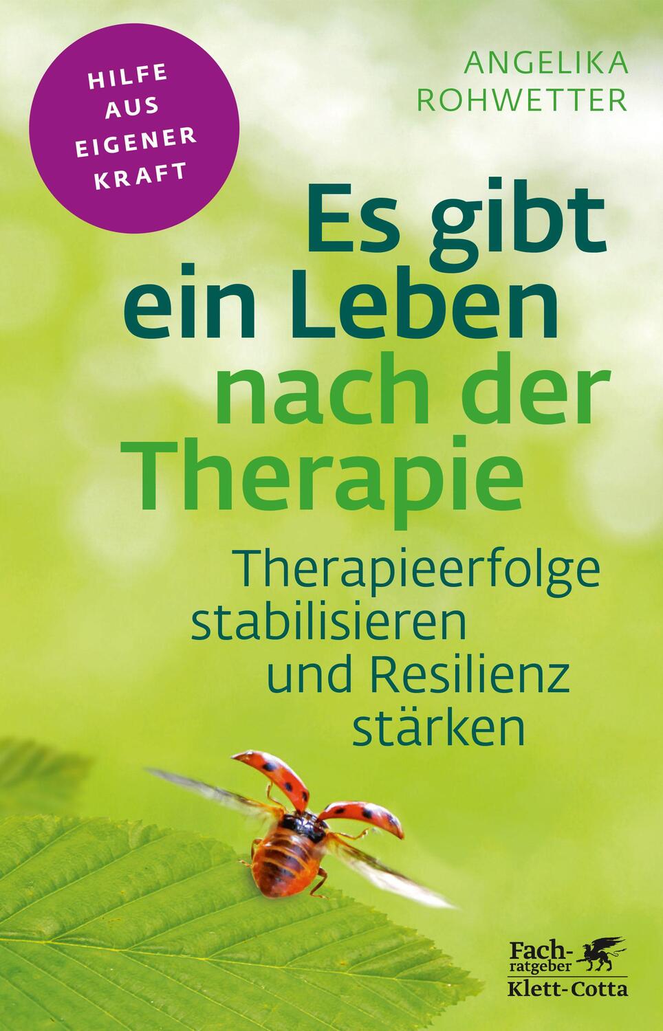 Cover: 9783608860559 | Es gibt ein Leben nach der Therapie (Fachratgeber Klett-Cotta) | Buch