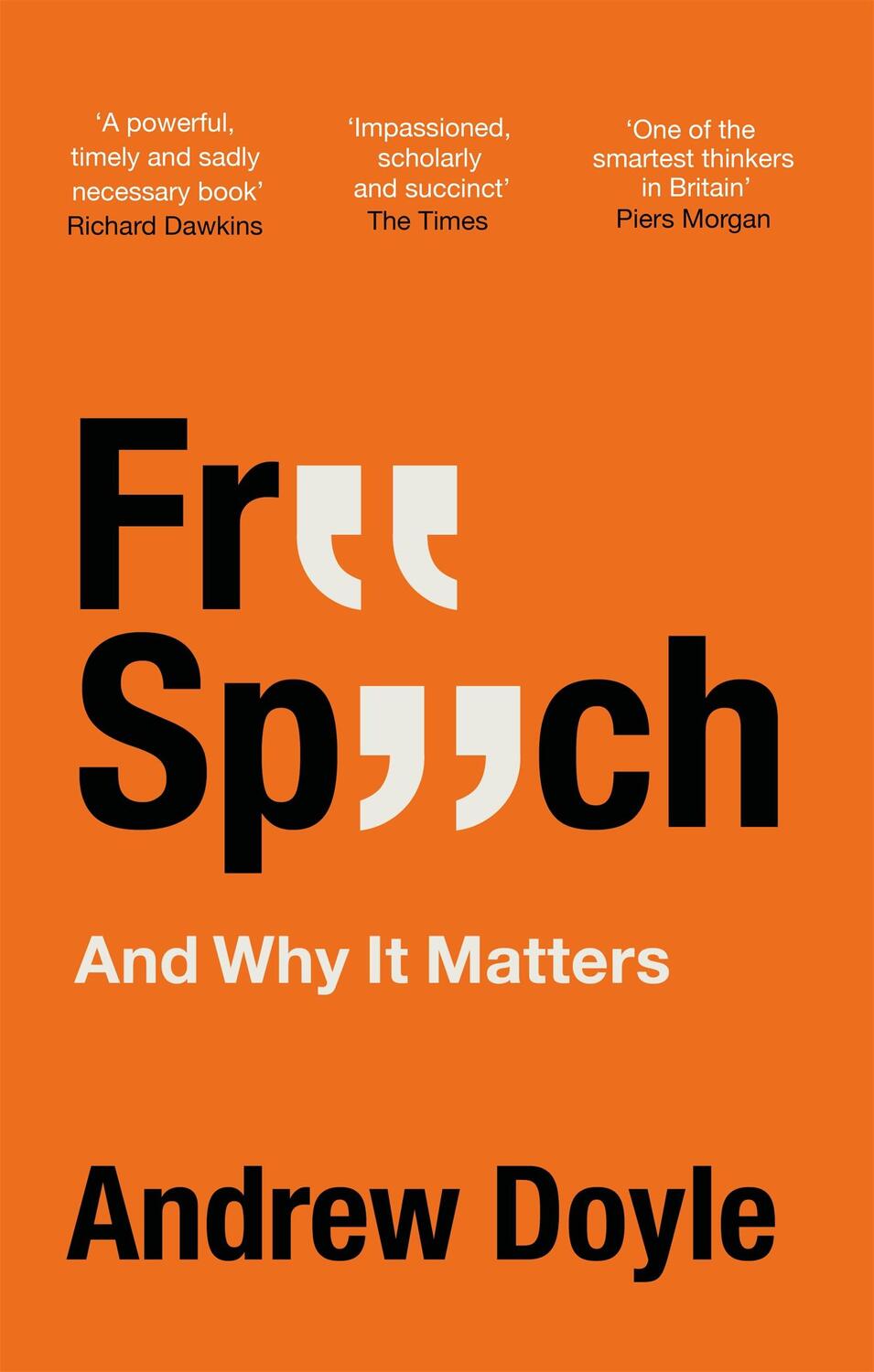 Cover: 9780349135373 | Free Speech And Why It Matters | Andrew Doyle | Taschenbuch | Englisch