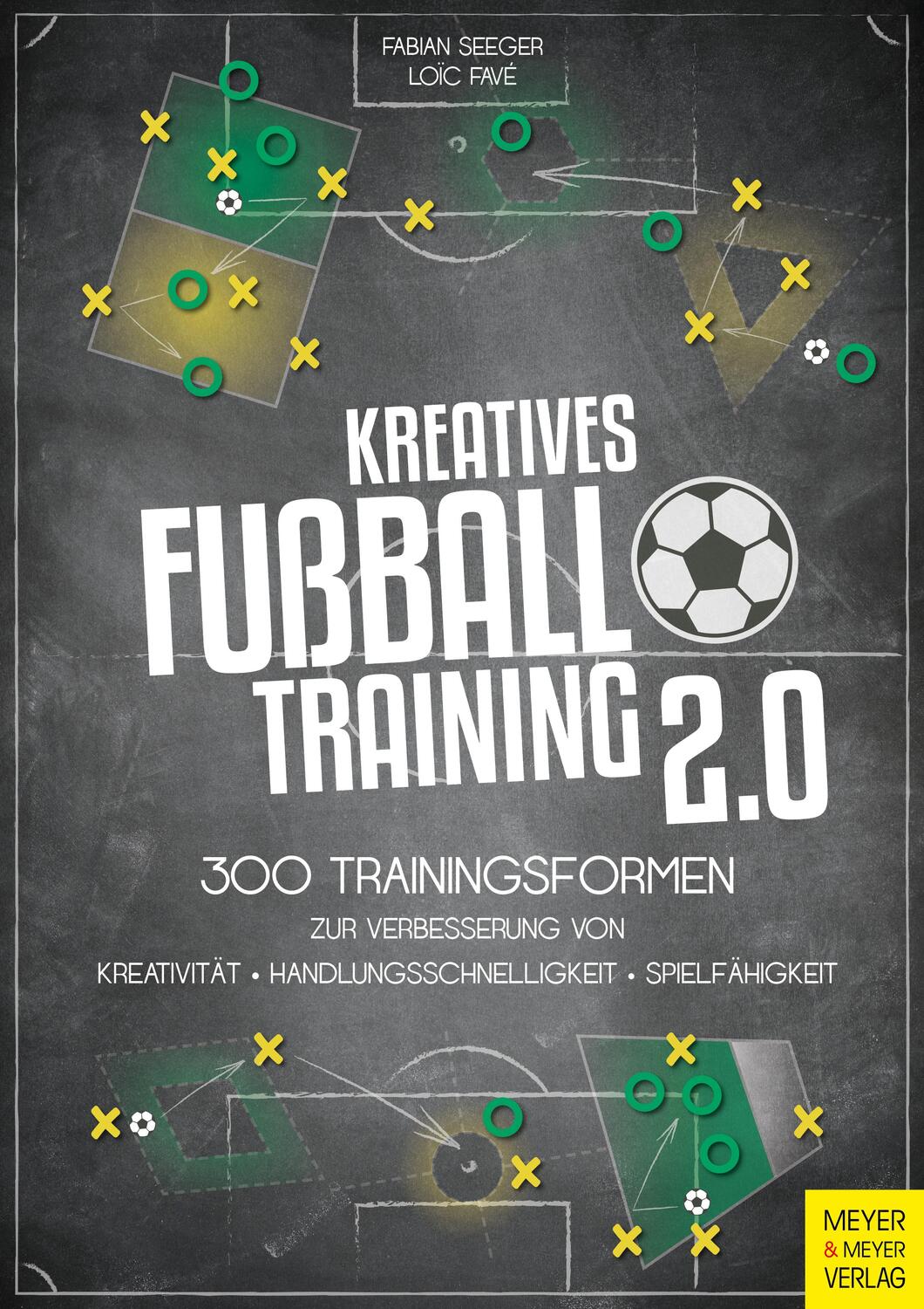 Cover: 9783840378003 | Kreatives Fußballtraining 2.0 | Fabian Seeger (u. a.) | Taschenbuch