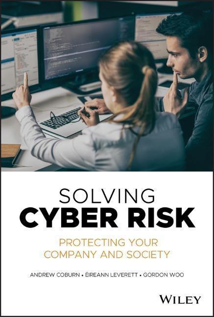 Cover: 9781119490937 | Solving Cyber Risk | Protecting Your Company and Society | Buch | 2018