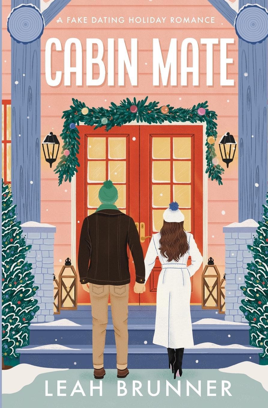 Cover: 9798989272013 | Cabin Mate Special Holiday Edition | Leah Brunner | Taschenbuch | 2022