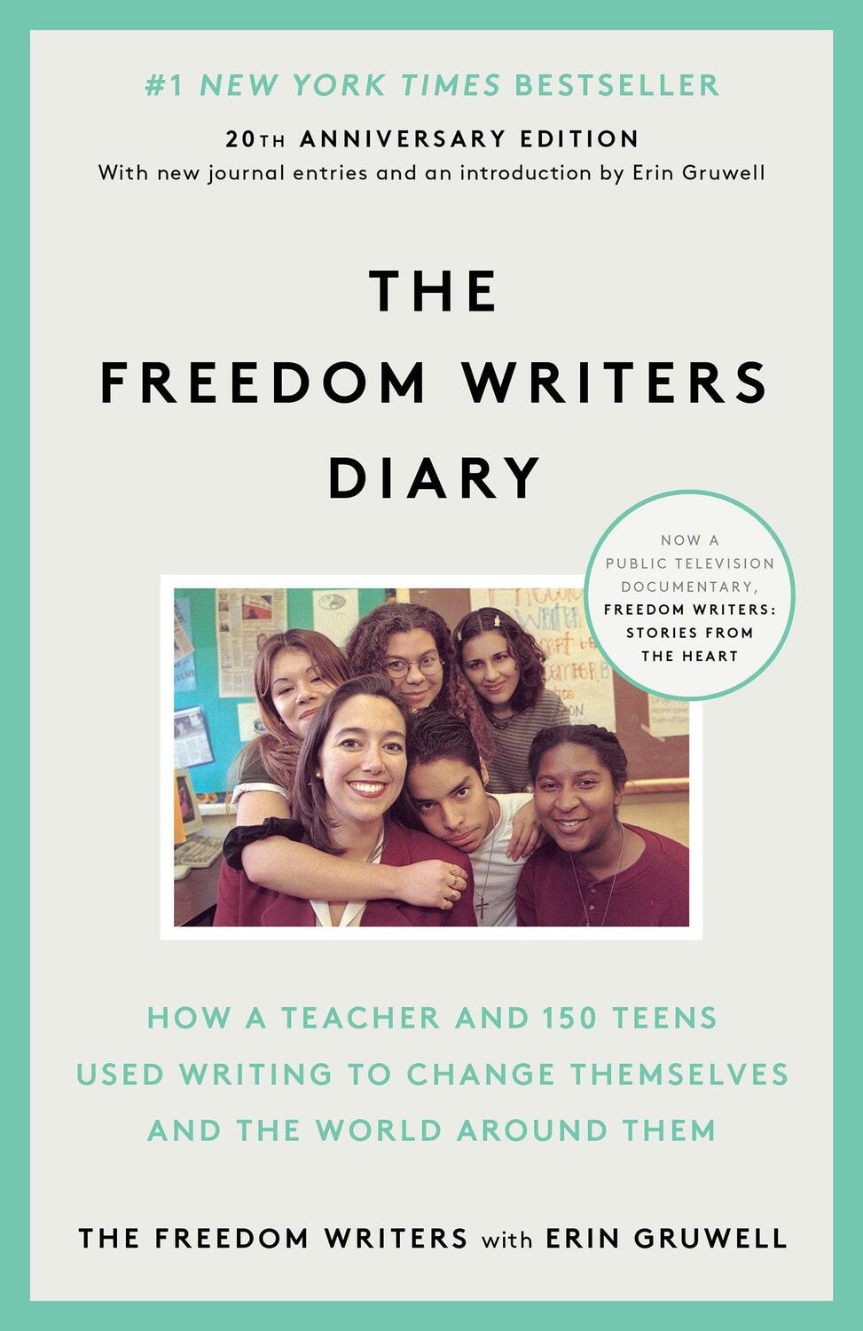 Cover: 9780385494229 | The Freedom Writers Diary. 10th Anniversary Edition | Gruwell (u. a.)