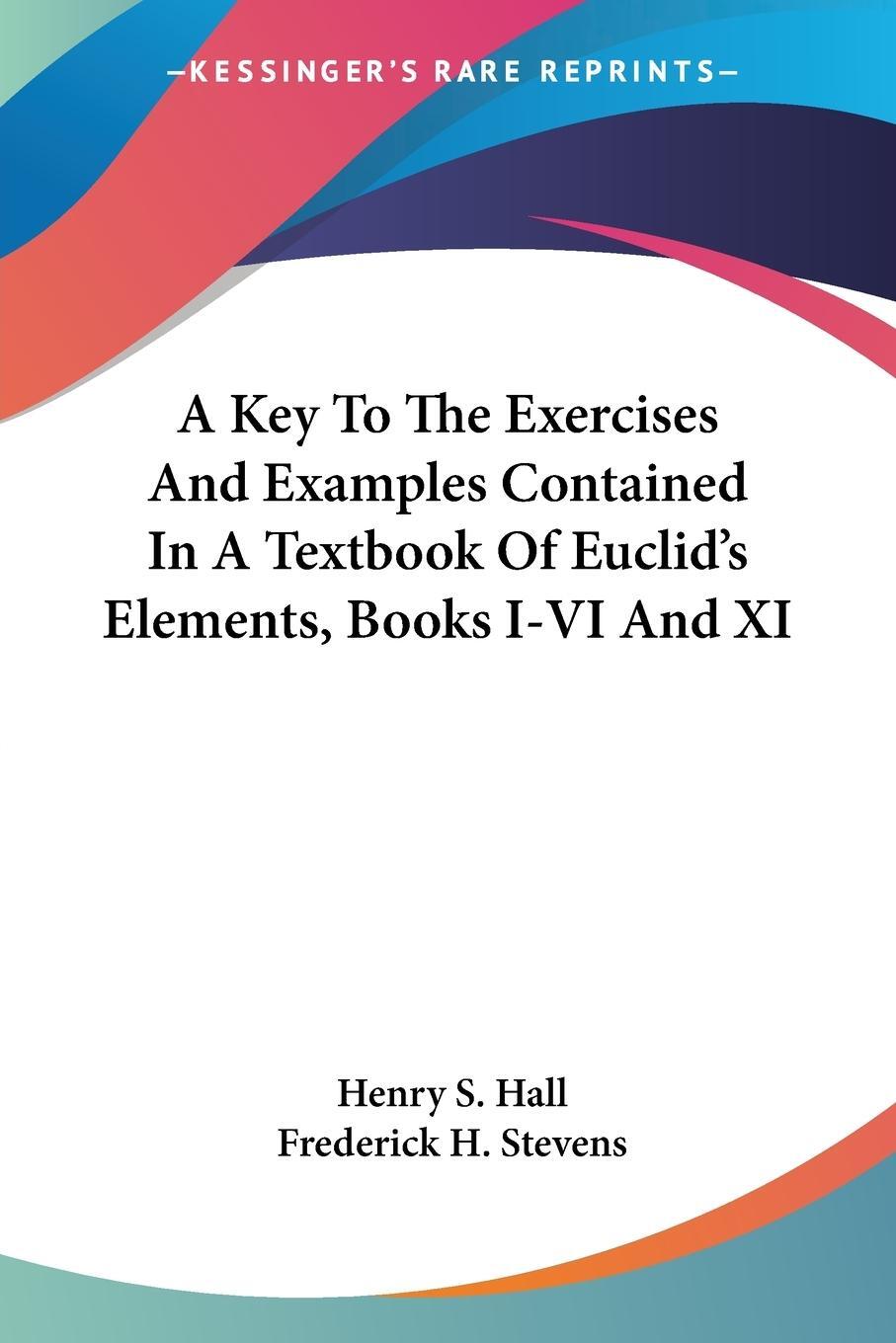 Cover: 9781432649500 | A Key To The Exercises And Examples Contained In A Textbook Of...