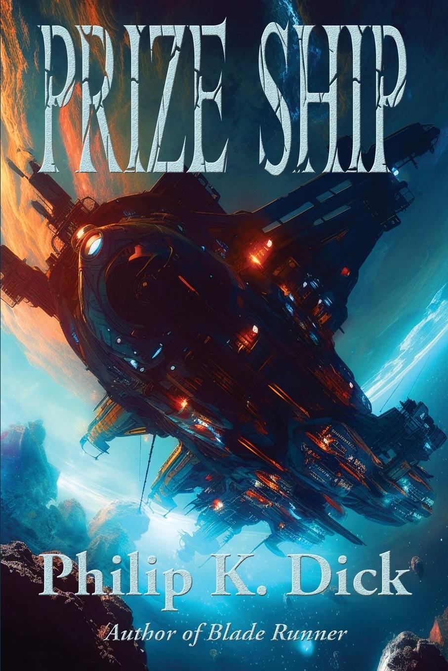 Cover: 9781515460503 | Prize Ship | Philip K. Dick | Taschenbuch | Paperback | Englisch