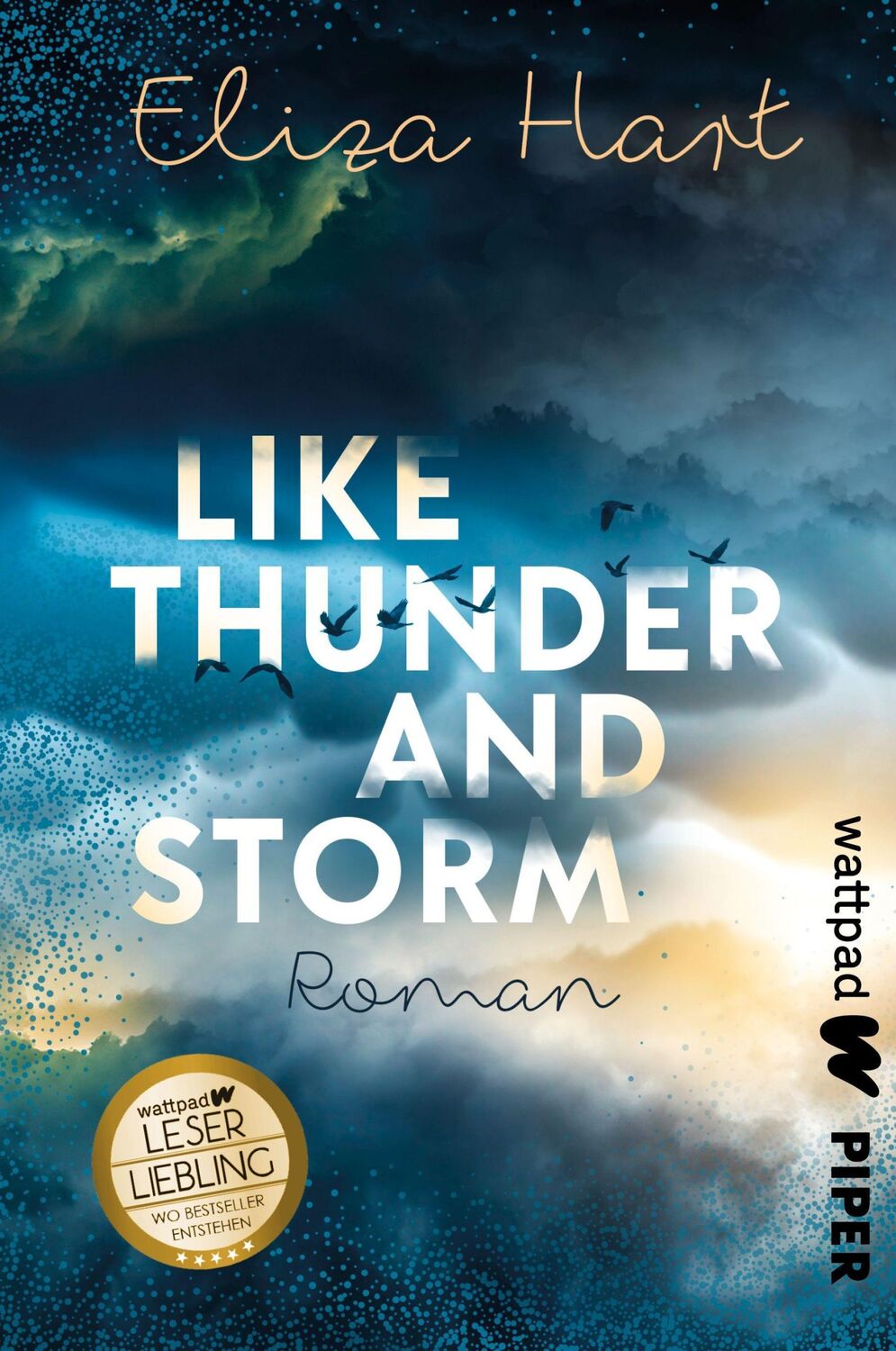 Cover: 9783492506496 | Like Thunder and Storm | Eliza Hart | Taschenbuch | 518 S. | Deutsch