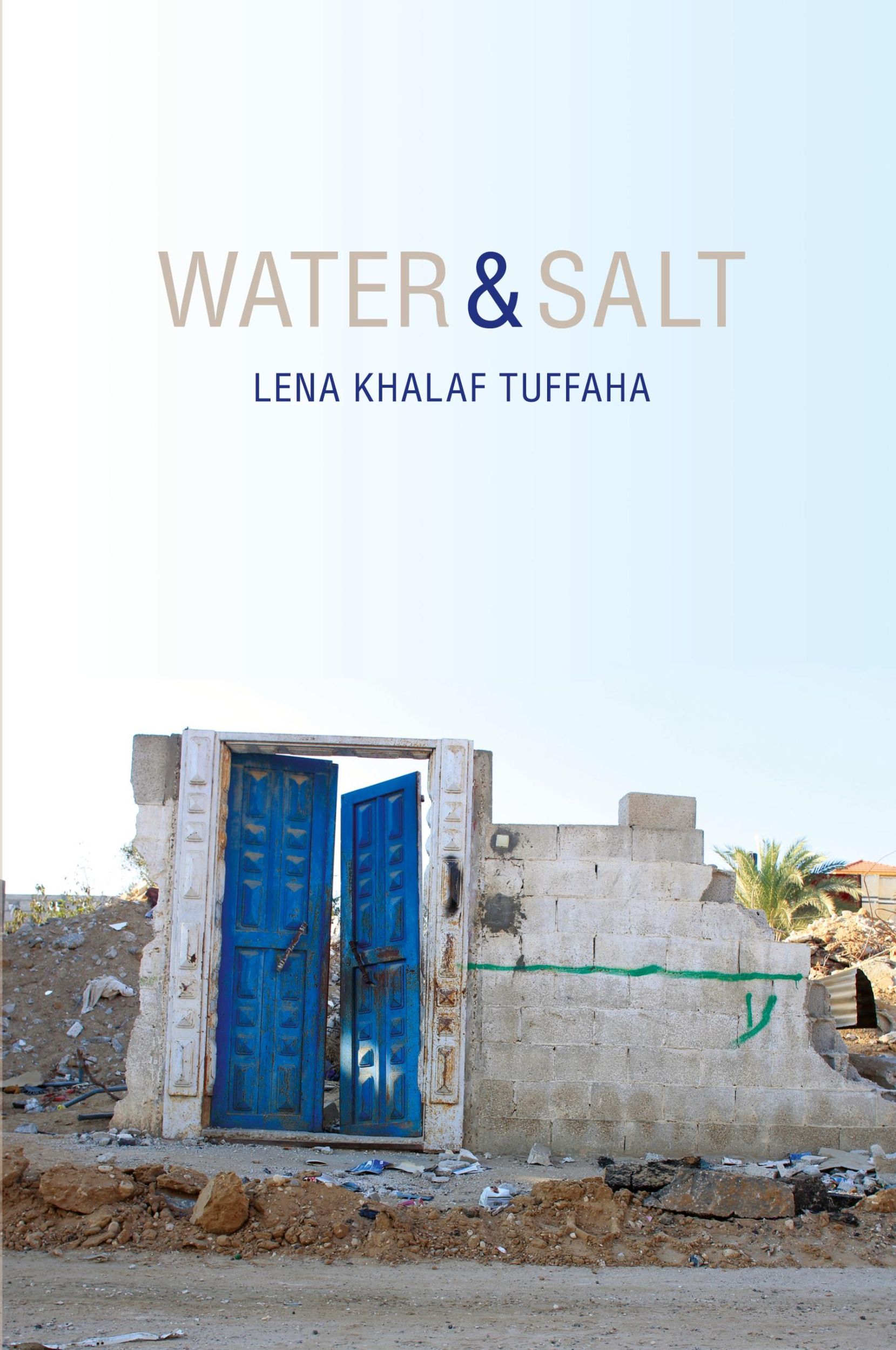 Cover: 9781597090292 | Water &amp; Salt | Lena Khalaf Tuffaha | Taschenbuch | Englisch | 2017