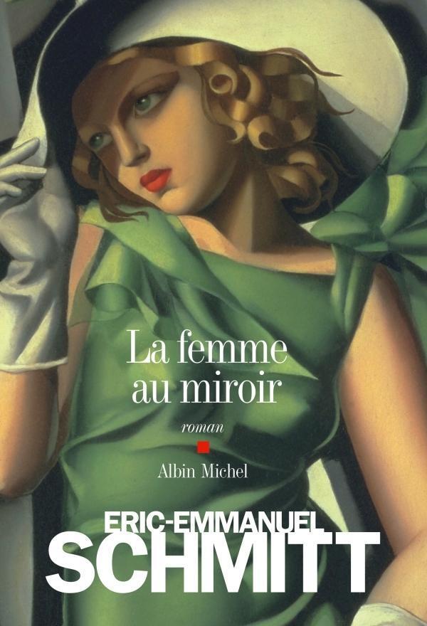 Cover: 9782253175681 | La femme au miroir | Eric-Emmanuel Schmitt | Taschenbuch | Französisch