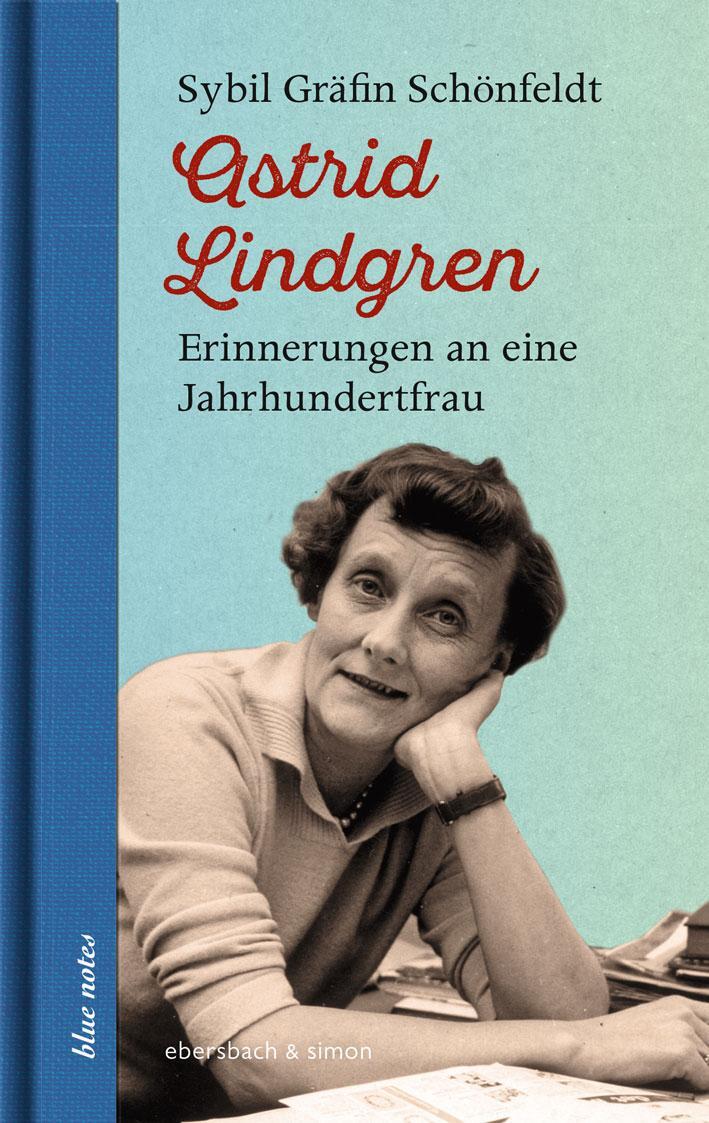 Cover: 9783869151519 | Astrid Lindgren | Erinnerungen an eine Jahrhundertfrau | Schönfeldt