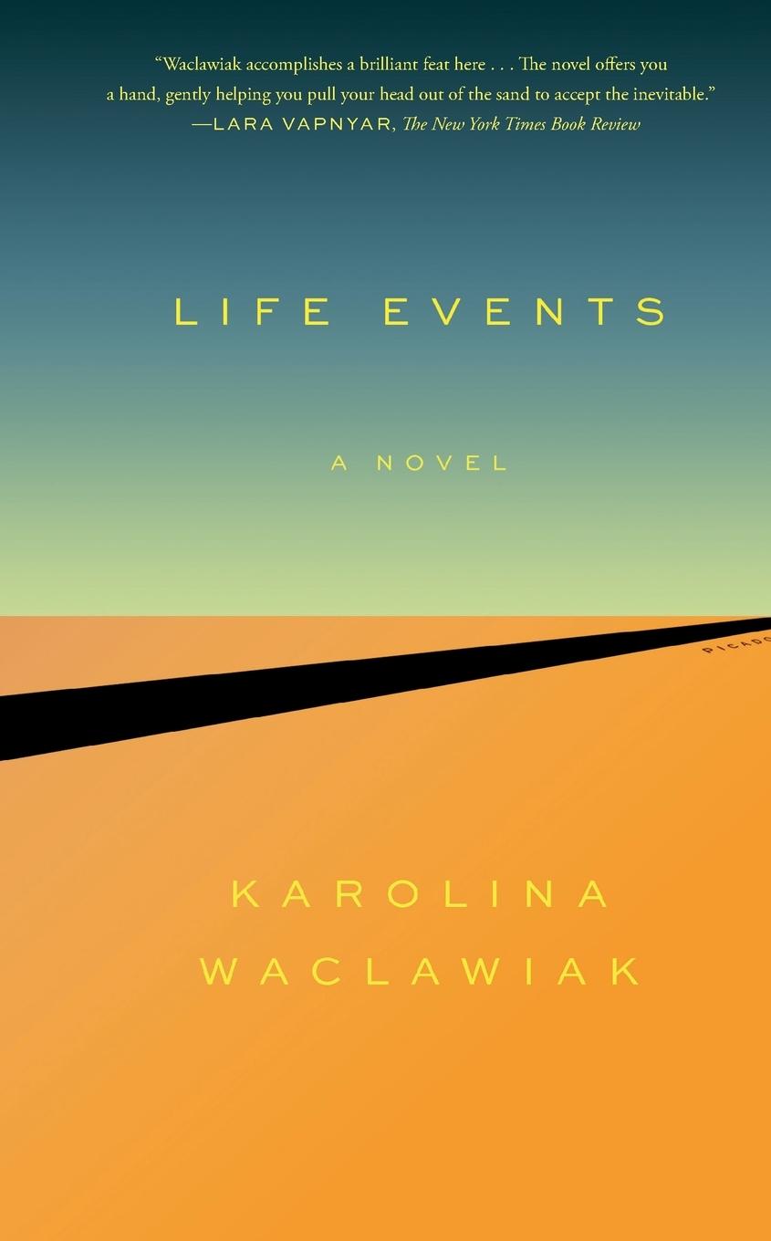 Cover: 9781250798565 | Life Events | Karolina Waclawiak | Taschenbuch | Englisch | 2021