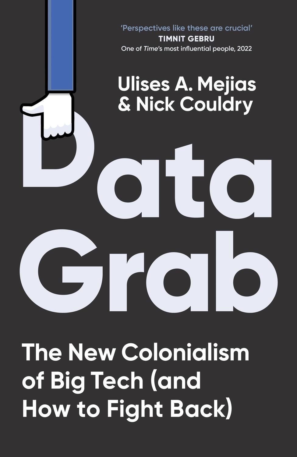 Cover: 9780753560211 | Data Grab | The new Colonialism of Big Tech and how to fight back