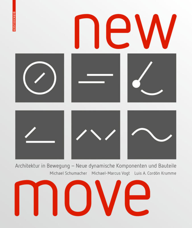 Cover: 9783035613537 | New MOVE | Michael Schumacher (u. a.) | Buch | Deutsch | 2019