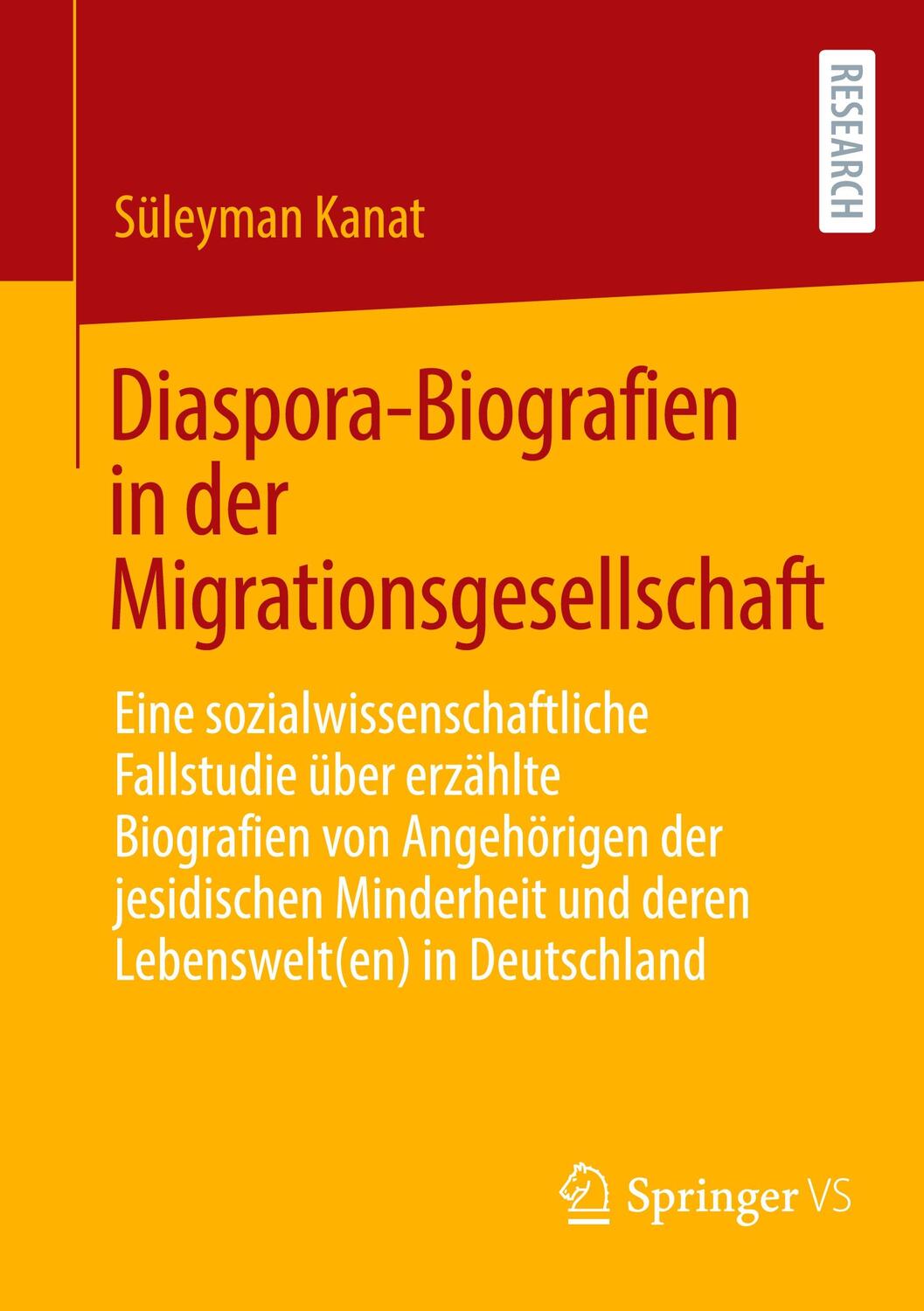 Cover: 9783658384135 | Diaspora-Biografien in der Migrationsgesellschaft | Süleyman Kanat